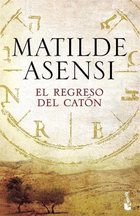 El regreso del Catón | 9788408165903 | Matilde Asensi