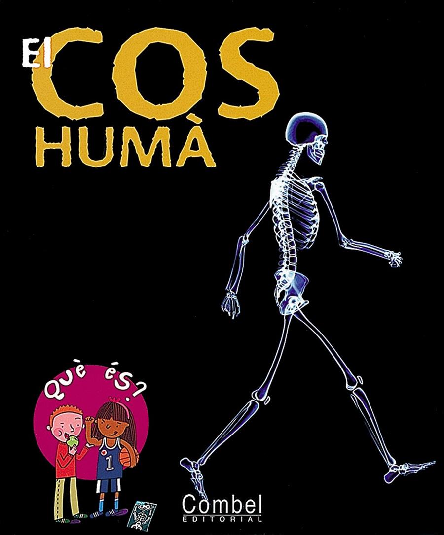 El cos humà (Què és?) | 9788478645015 | Charline Zeitoun / Peter Allen