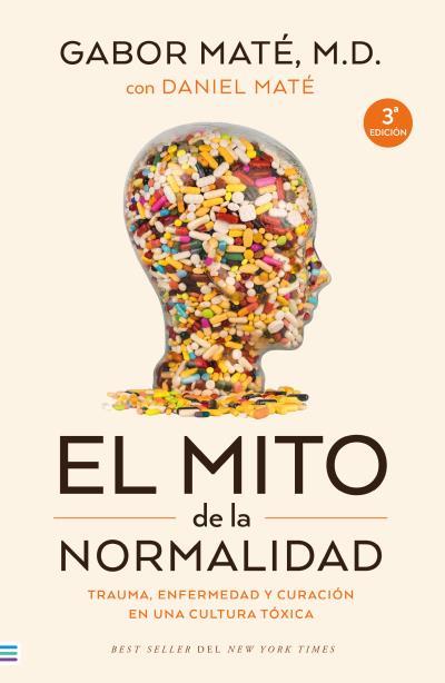 El mito de la normalidad | 9788492917167 | Maté, Gabor