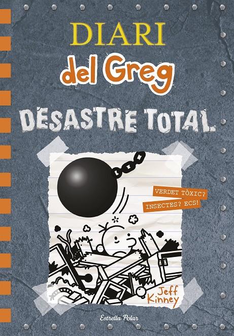 Diari del Greg 14. Desastre total | 9788491379270 | Kinney, Jeff