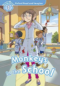 Oxford Read and Imagine 1 Monkeys in the school Pack | 9780194722605 | Varios autores