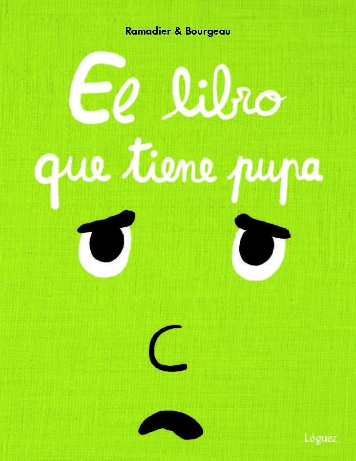 El libro que tiene pupa | 9788412158373 | Ramadier, Cédric