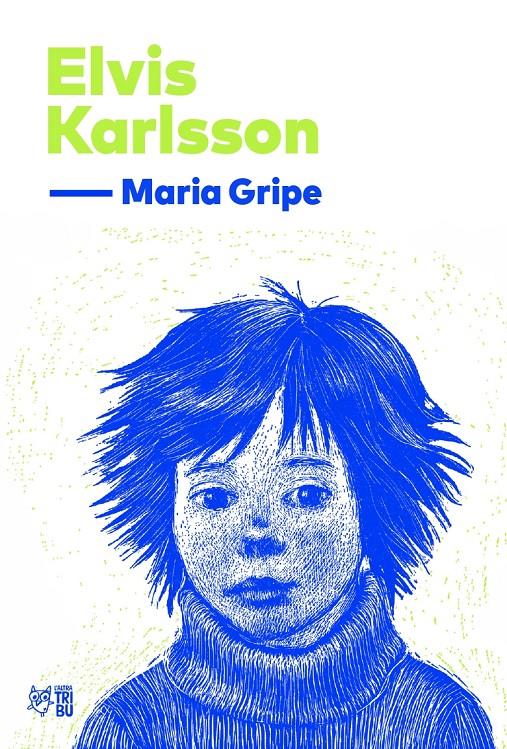 Elvis Karlsson | 9791387672560 | Gripe, Maria