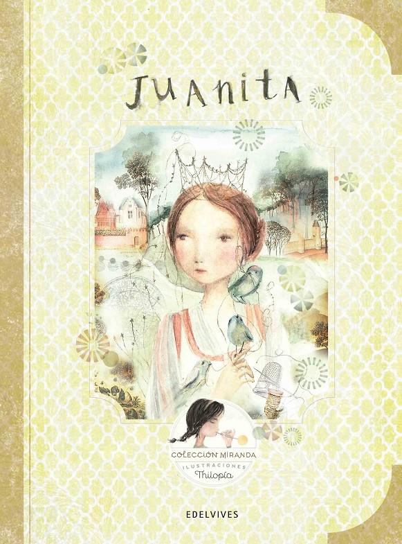 Juanita (colección Miranda) | 9788414001332 | Thilopía