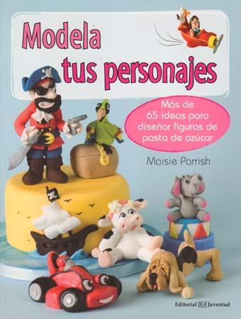 Modela tus personajes | 9788426139795 | Parrish, Maisie