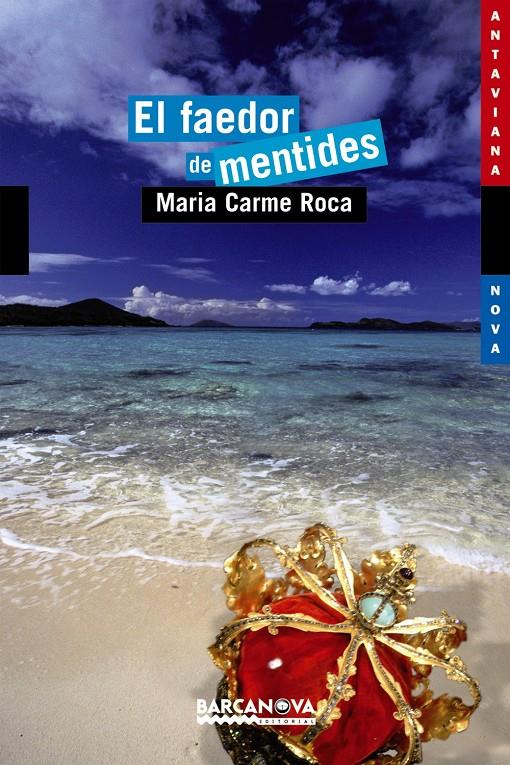El faedor de mentides | 9788448919108 | Roca, Maria Carme