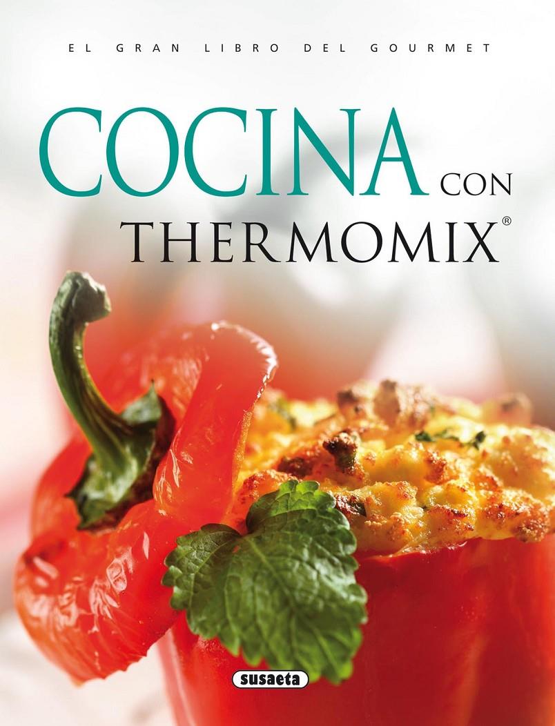 Cocina con thermomix | 9788430559312 | Serrano, Blanca