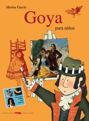 Goya para niños | 9788492412006 | García, Marina