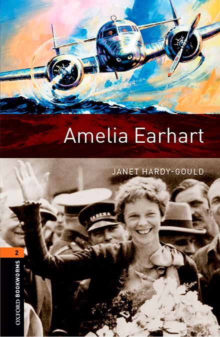 Oxford Bookworms 2. Amelia Earhart MP3 Pack | 9780194637589 | Hardy-Gould, Janet