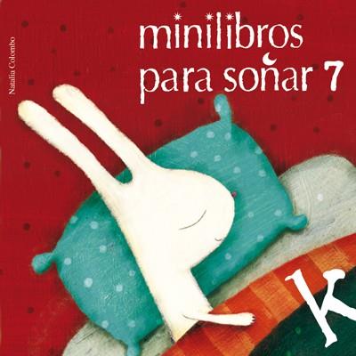 Minilibros para soñar 7 | 9788484648024 | Varios autores