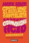 Contra el realisme capitalista, comunisme àcid | 9788419719430 | Fisher, Mark