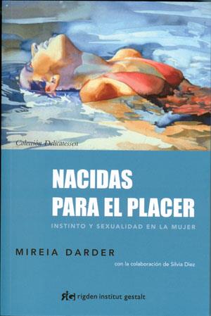 Nacidas para el placer | 9788493917296 | Darder, Mireia