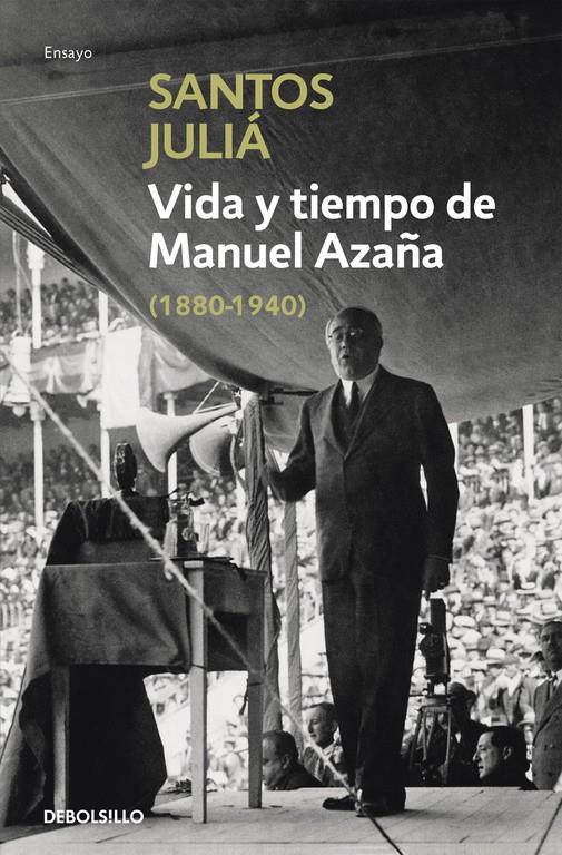 Vida y tiempo de Manuel Azaña | 9788466331487 | Juliá, Santos