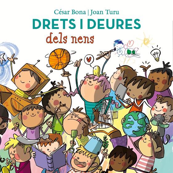 Drets i deures dels nens | 9788448852443 | Bona, César/Turu, Joan