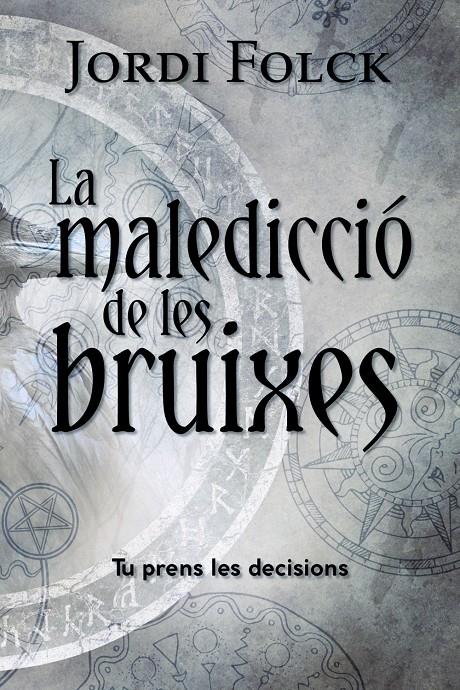 La maledicció de les bruixes | 9788448964252 | Folck, Jordi