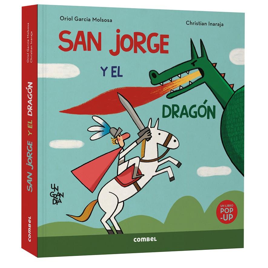San Jorge y el dragón. Un gran día | 9788411583510 | Garcia Molsosa, Oriol