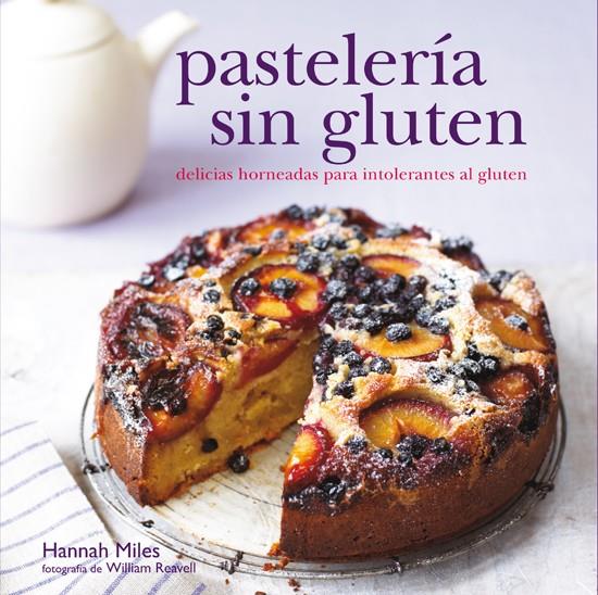 Pasteleria sin gluten | 9788415053361 | Hanah Miles