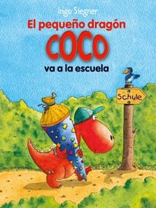 El pequeño dragón Coco va a la escuela | 9788424650759 | Siegner, Ingo