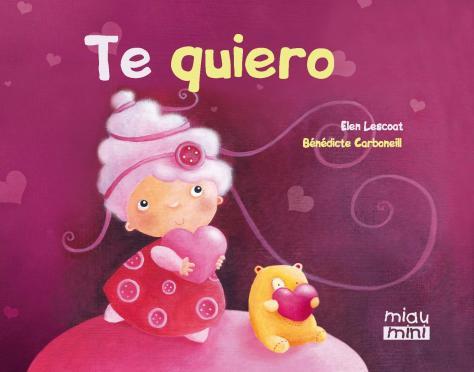 TE QUIERO | 9788415116400 | Elen Lescoat