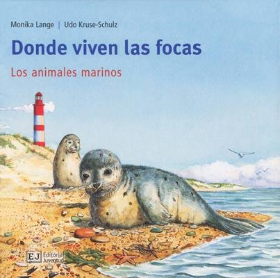 Donde viven las focas | 9788426137159 | Lange, Monika/Kruse-Schulz, Udo