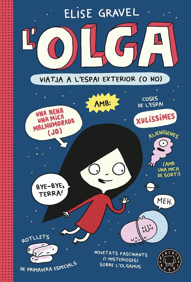 Olga viatja a l'espai exterior (o no) 2 | 9788418733970 | Gravel, Elise