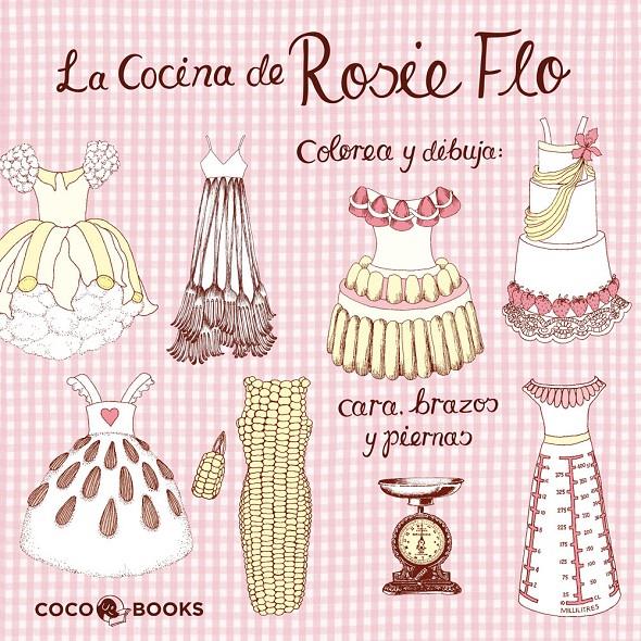 La cocina de Rosie Flo | 9788493994495 | Streeten, Roz