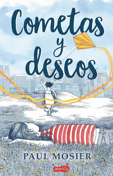 Cometas y deseos | 9788417222376 | Mosier, Paul