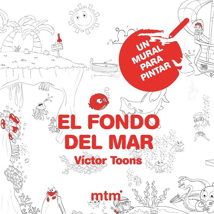 El fondo del mar. Un mural para pintar | 9788415278795 | Victor Toons