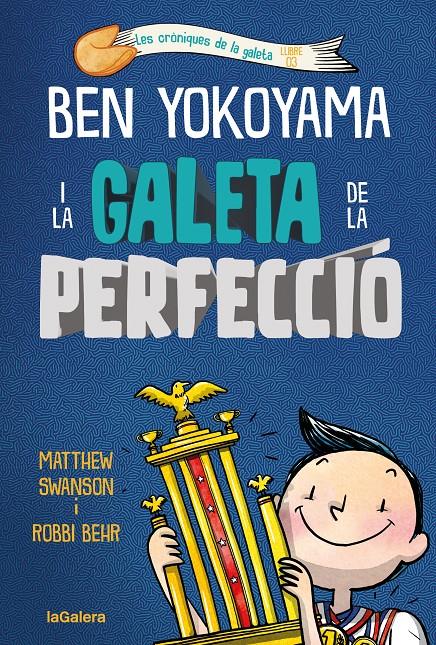 Ben Yokoyama i la galeta de la perfecció | 9788424676544 | Swanson, Matthew