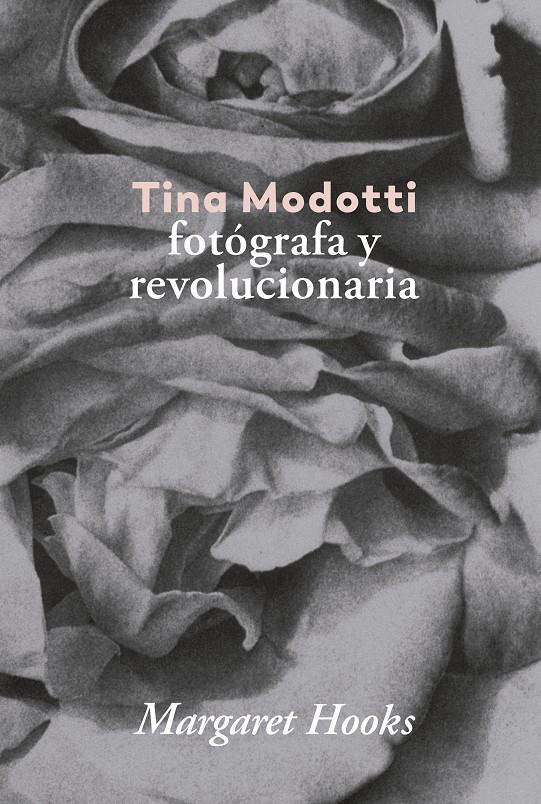 Tina Modotti. | 9788416248841 | Hooks, Margaret