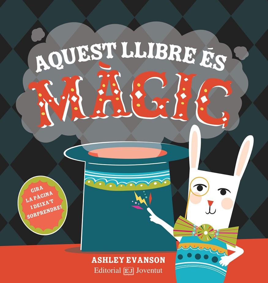 Aquest llibre és màgic | 9788426145246 | Ashley Evanson