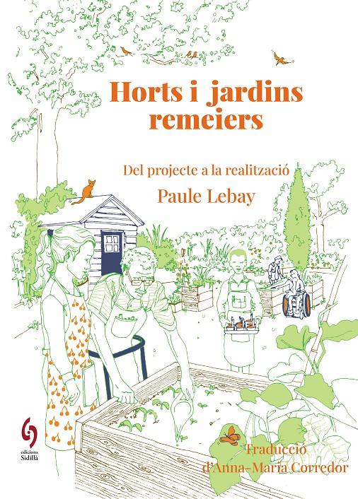 Horts i jardins remeiers | 9788412980622 | Lebay, Paule