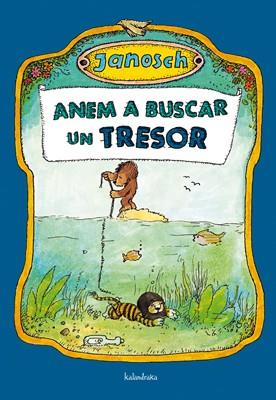 Anem a buscar un tresor | 9788484648192 | Janosch