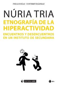 Etnografía de la hiperactividad | 9788491806509 | Tria, Núria