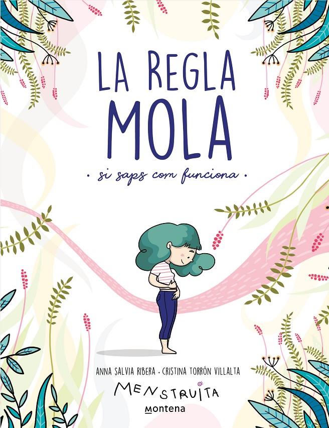 La regla mola (si saps com funciona) | 9788418483806 | Salvia, Anna/Torrón (Menstruita), Cristina