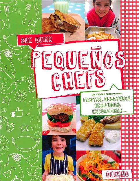 Pequeños chefs. deliciosas recetas | 9788475568638 | Quinn, Sue