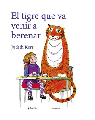 ANTIGA EDICIÓ El tigre que va venir a berenar | 9788493746957 | Kerr, Judith