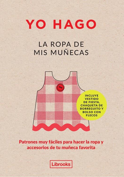 Yo hago la ropa de mis muñecas | 9788494338878 | Scott-Smith, Louisse/Vaux, Georgia