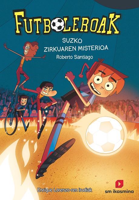E-F.8 SUAREN ZIRKUAREN MISTERIOA | 9788419097859 | Santiago, Roberto