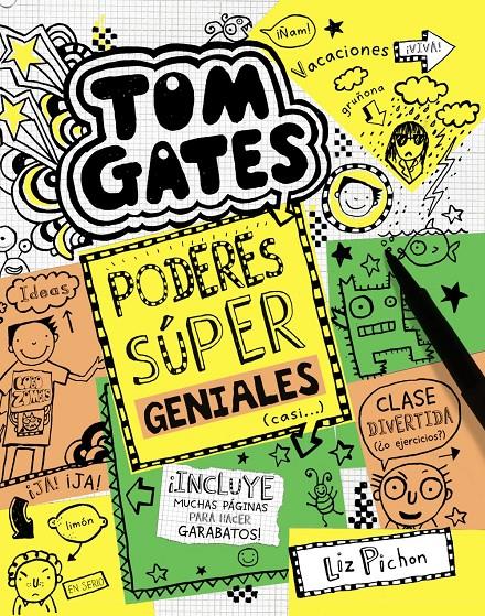 Tom Gates: Poderes súper geniales (casi...) | 9788469606698 | Pichon, Liz