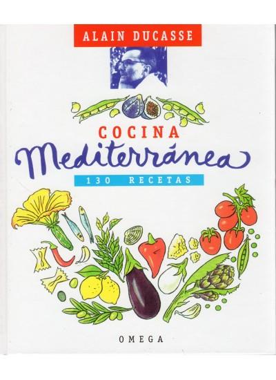 Cocina mediterránea. 130 recetas | 9788428211802 | Ducasse, Allain
