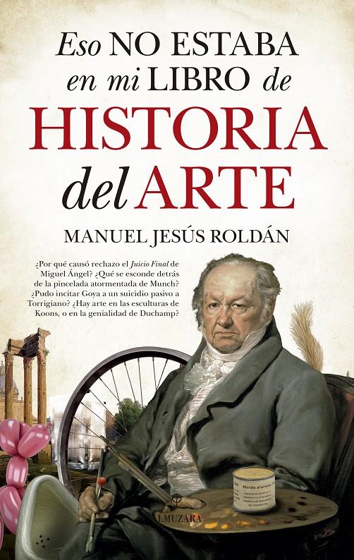 Eso no estaba en mi libro de Historia del Arte | 9788417044589 | Roldán Salgueiro, Manuel Jesús