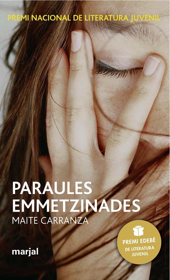 PARAULES EMMETZINADES: PREMI EDEBÉ DE LIT. JUVENIL | 9788483482292 | Carranza i Gil Dolz de Castellar, Maite