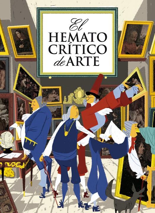 HEMATOCRITICO DE ARTE,EL 4ªED | 9788493930653 | El Hematocrítico