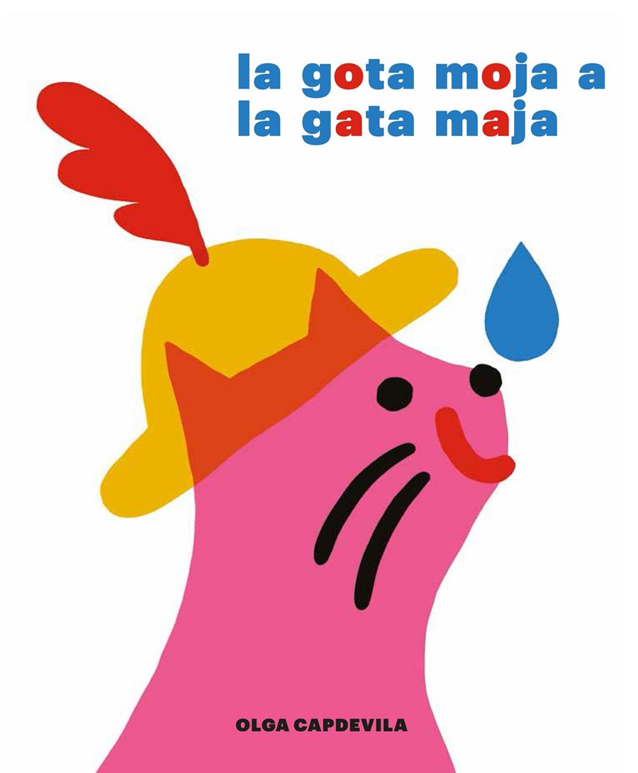 La gota moja a la gata maja | 9788494503887 | Capdevila Muntal, Olga