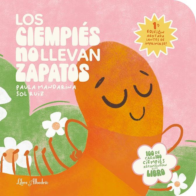 Los ciempiés no llevan zapatos | 9788412992328 | Mandarina, Paula