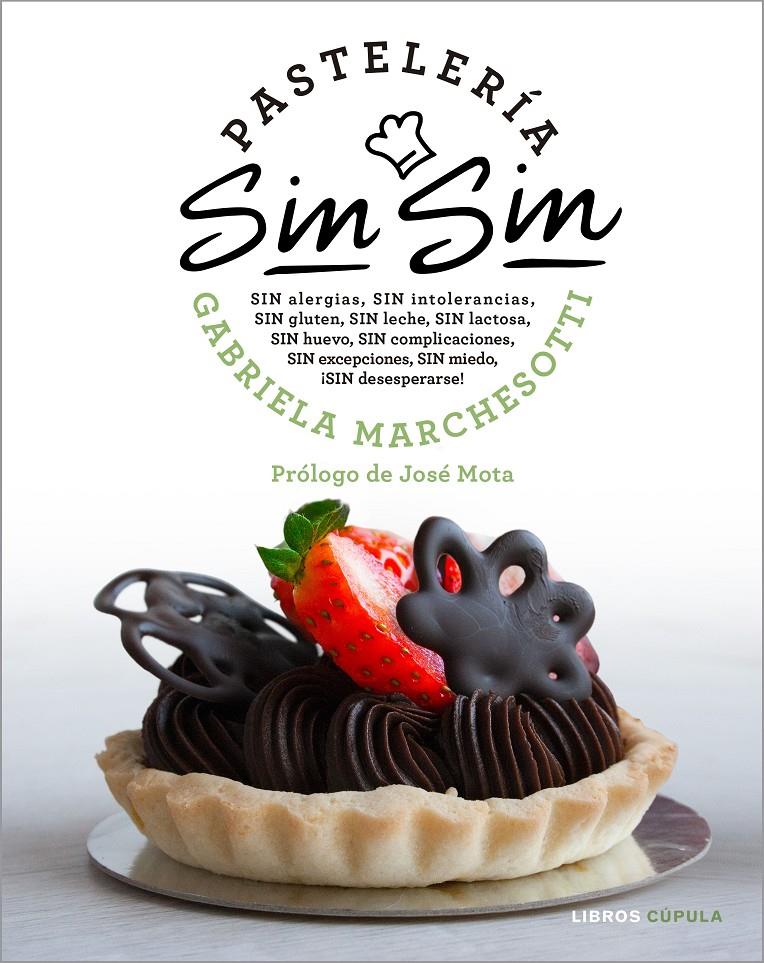 Pastelería sin sin | 9788448025656 | Marchesotti, Gabriela