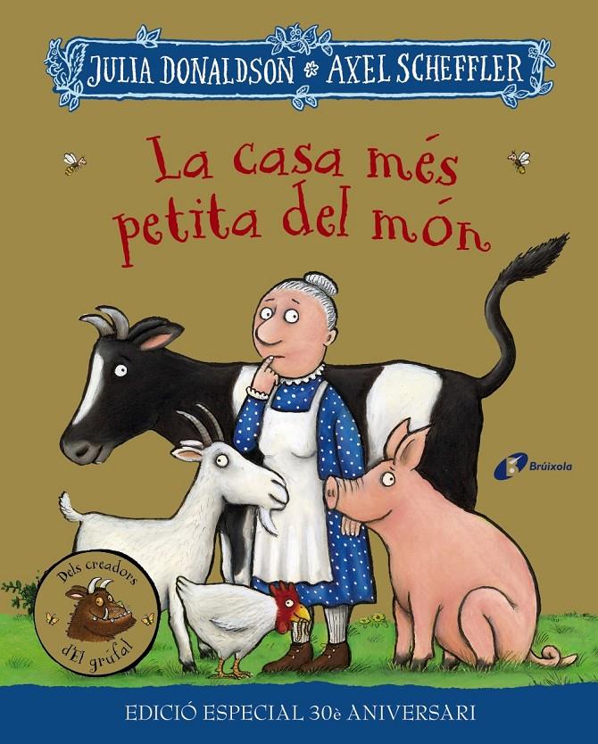 La casa més petita del món. Edició especial 30 aniversari | 9788413492728 | Donaldson, Julia