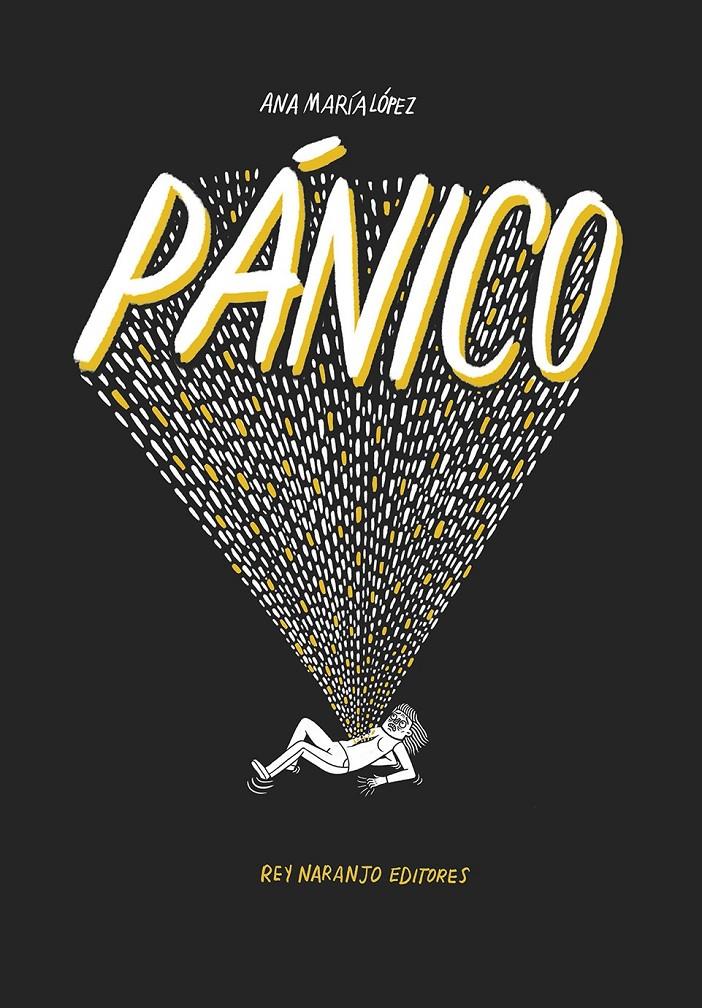 Pánico | 9788412139624 | López, Ana María