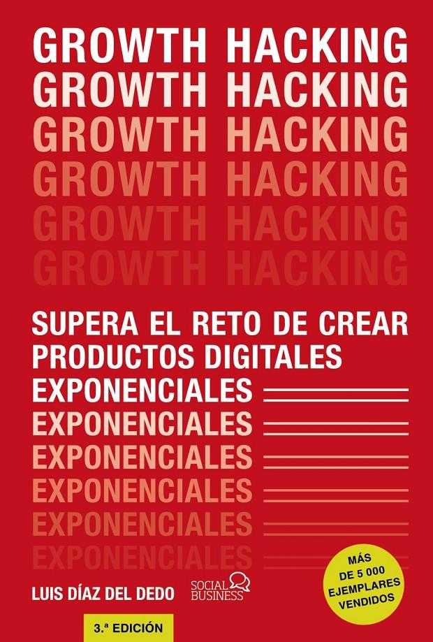 Growth Hacking | 9788441541870 | Díaz del Dedo, Luis